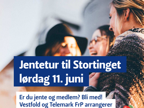 Vestfold og Telemark FrP inviterer til jentetur!