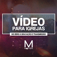 Vídeo para Igrejas Do Zero à Gravação e Transmissão.png