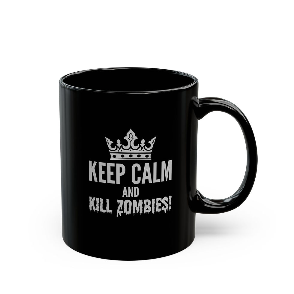 Keep Calm/Kill Zombies! Black Mug (11oz, 15oz)