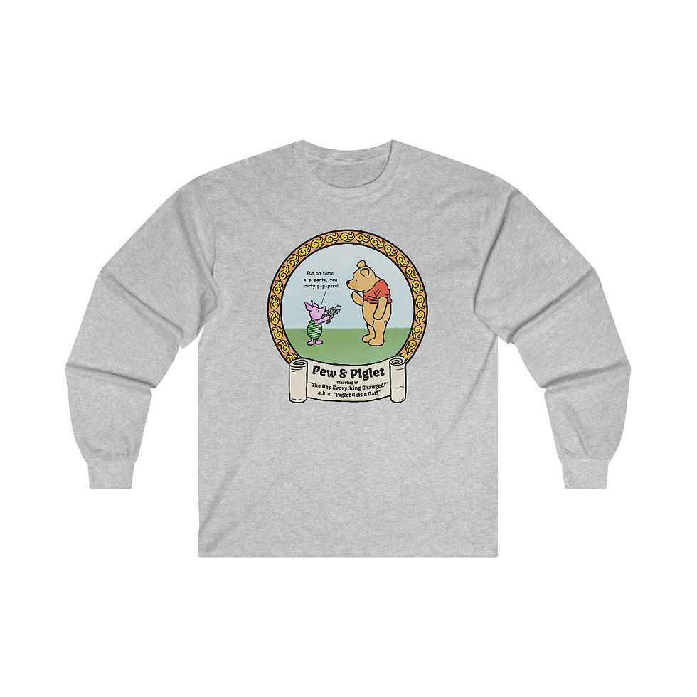 Thumbnail: Piglet Gets a Gat! Ultra Cotton Long Sleeve Tee