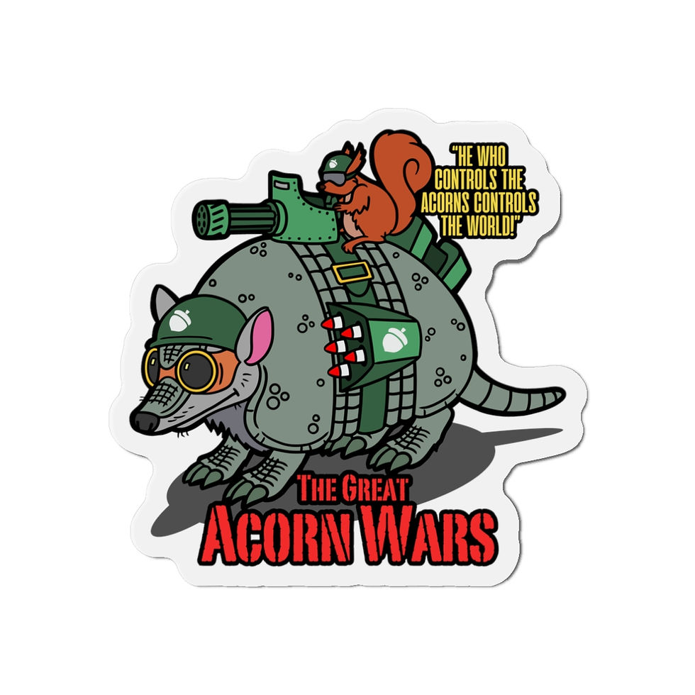 The Great Acorn Wars Die-Cut Magnet - Fun Animal Design for Home Decor