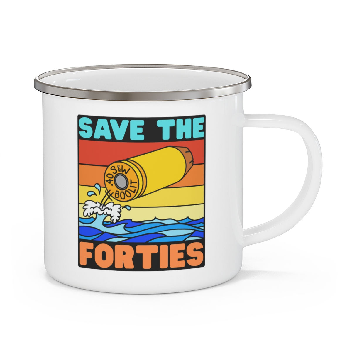 Save the Forties! Enamel Camping Mug