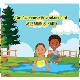 The Awesome Adventures of Jeremiah & Kairo Series