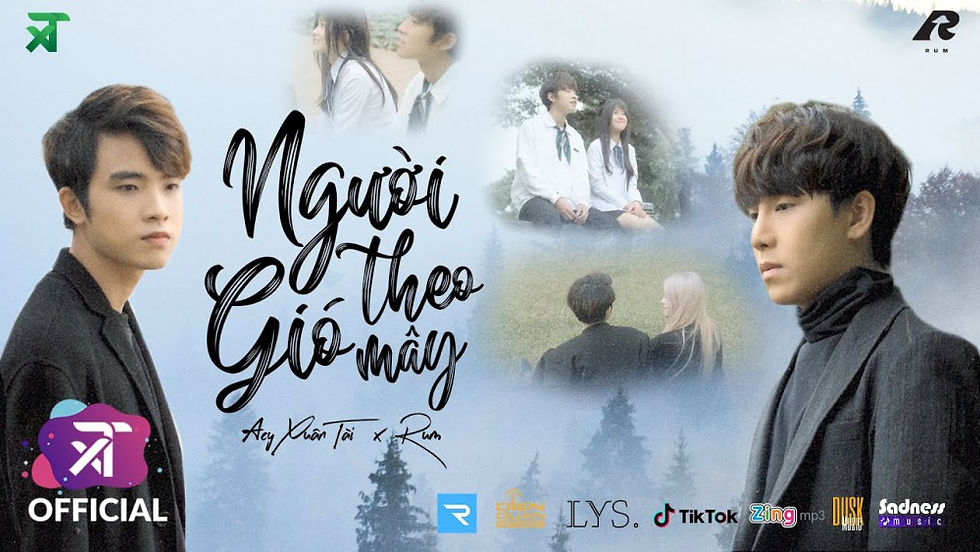 Lời bài hát Người Theo Gió Mây - ACY Xuân Tài x Rum [Kèm Hợp Âm]