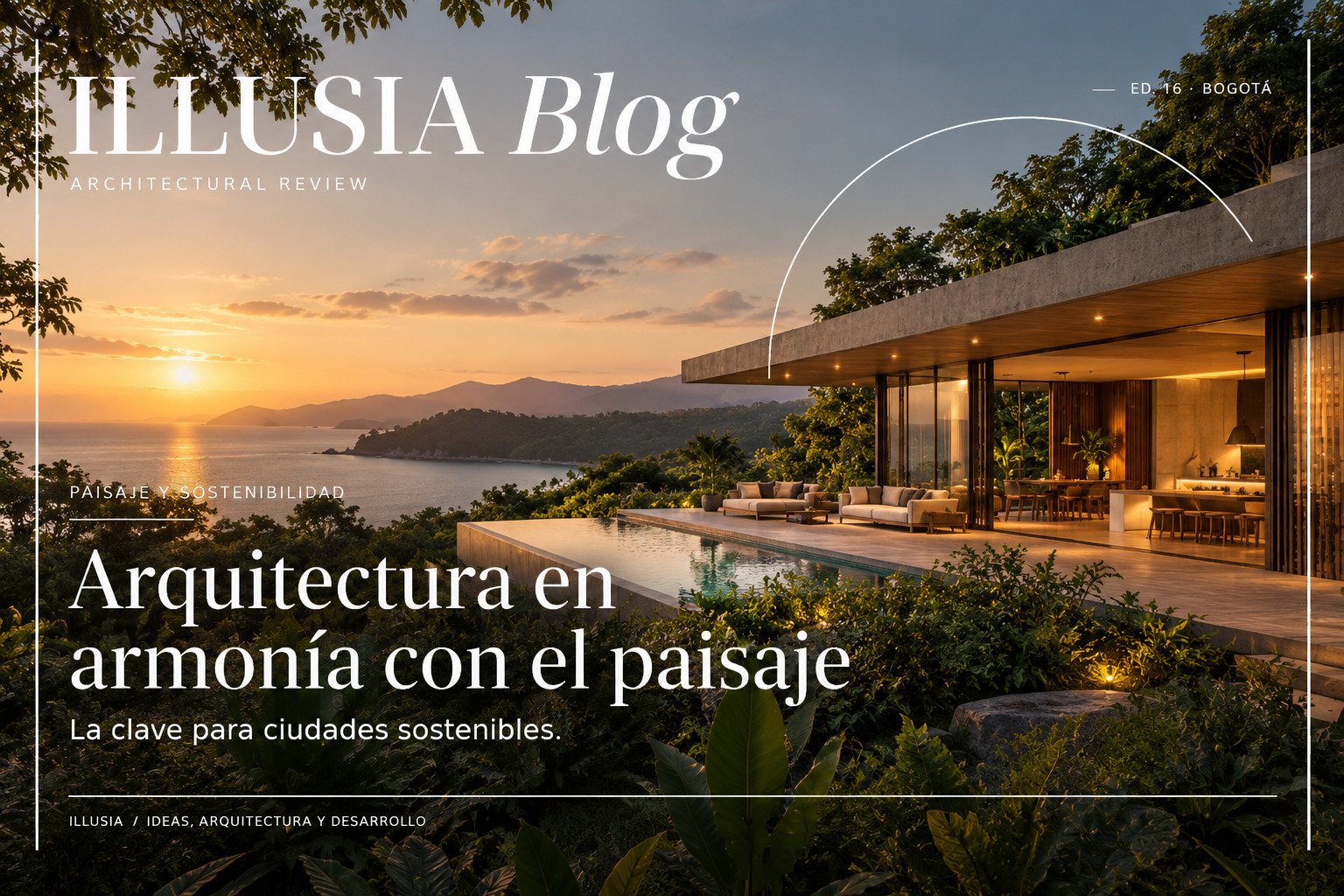 Architecture in Harmony with the Landscape: The Key to Sustainable Cities