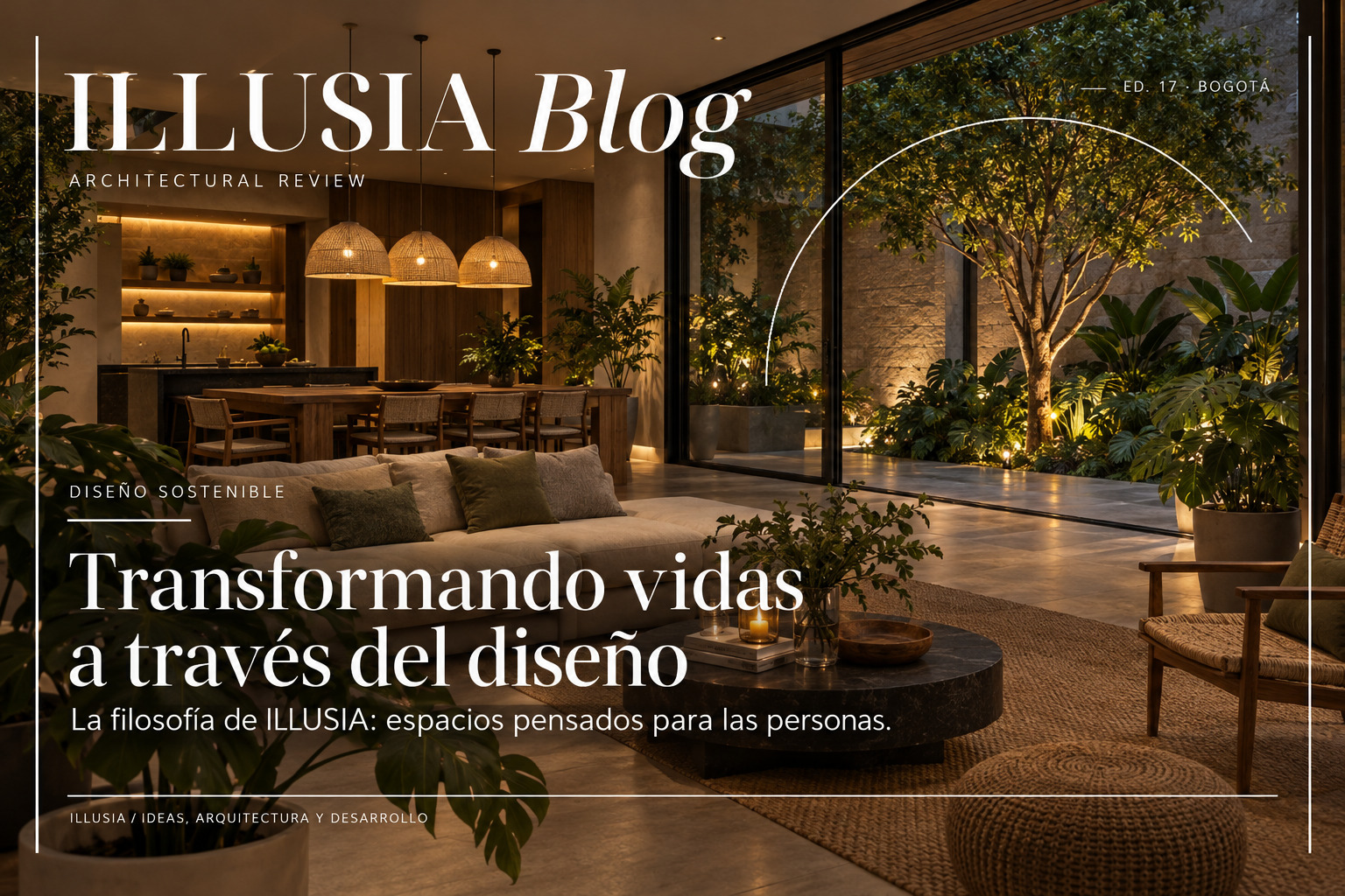 Transforming Lives Through Sustainable Design: The Illusia Philosophy