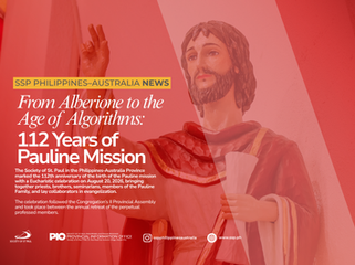 FROM ALBERIONE TO THE AGE OF ALGORITHMS: 112 YEARS OF PAULINE MISSION