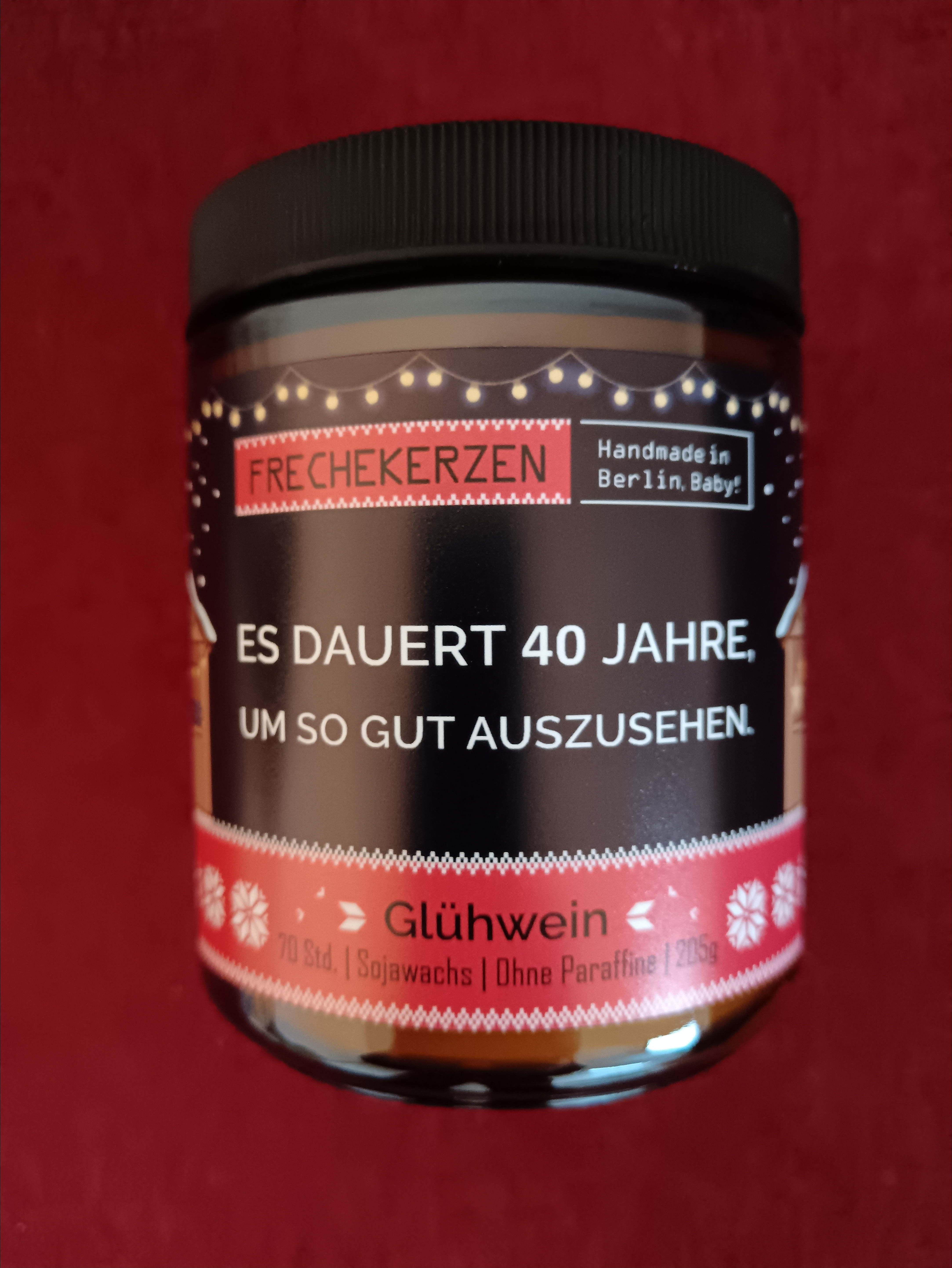 Duftkerze- Es dauert 40 Jahre um so gut auszusehen