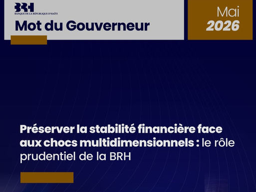 La BRH met en garde contre les risques sur la stabilité financière