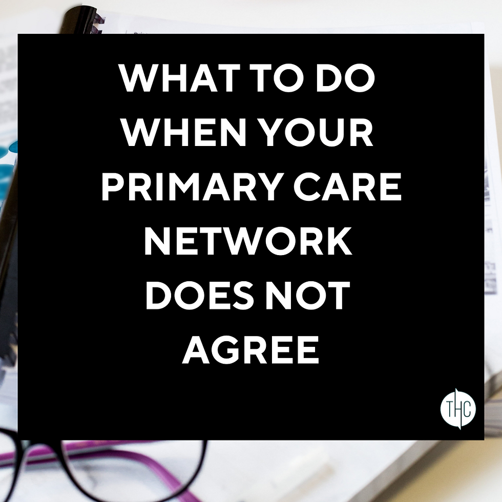 what to do when your primary care network is in conflict