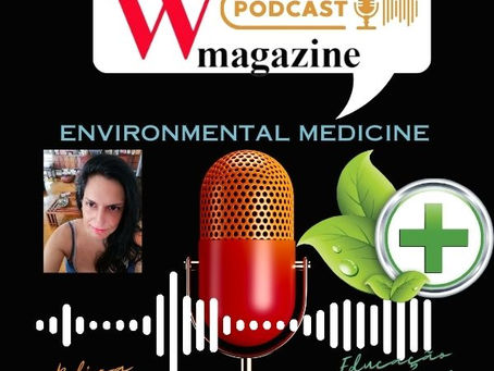 Medicina Ambiental, Saúde Humana e Oceanos são os temas dos próximos - Podcast W Magazine de Educação Ambiental.