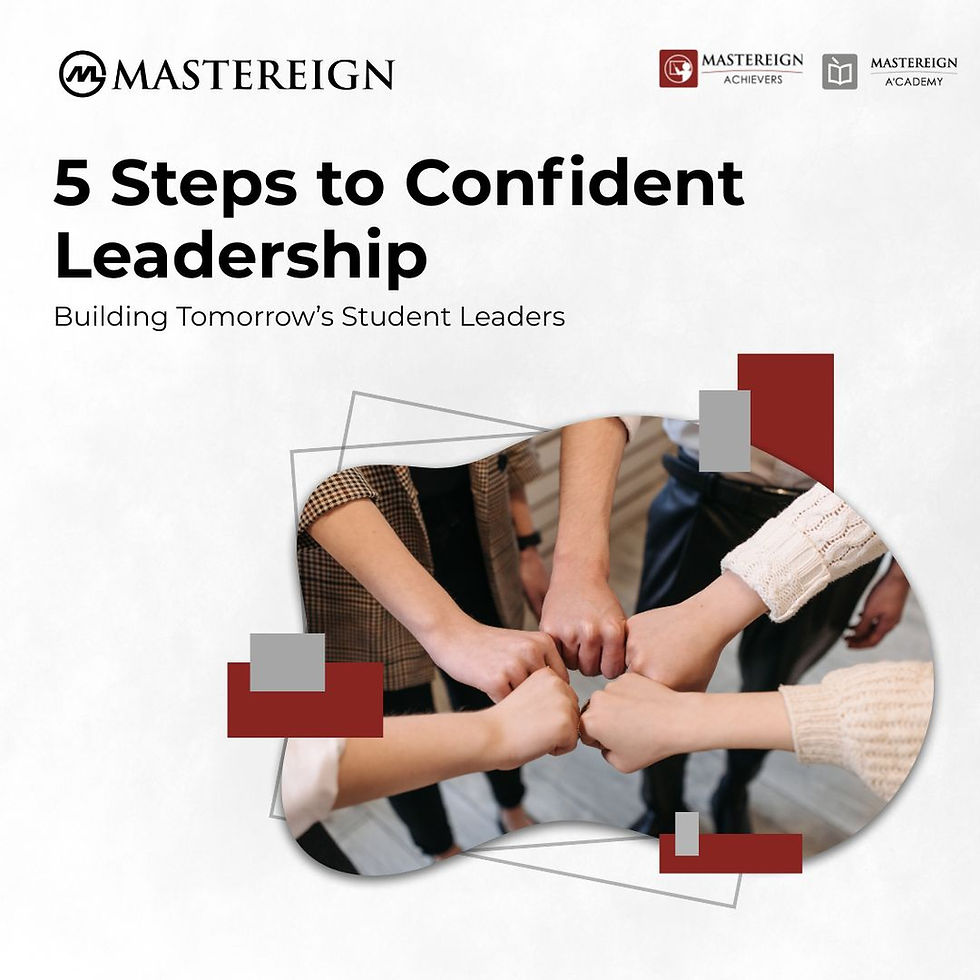 5 Steps to Confident Leadership: Building Tomorrow’s Student Leaders