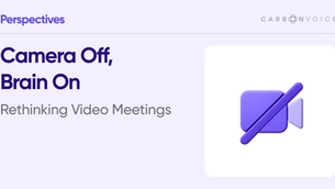 Camera Off, Brain On: Rethinking Video Meetings
