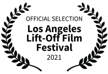 OFFICIAL SELECTION - Los Angeles Lift-Off Film Festival - 2021.webp