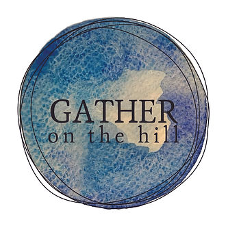 Copy of Gather On The Hill.jpg