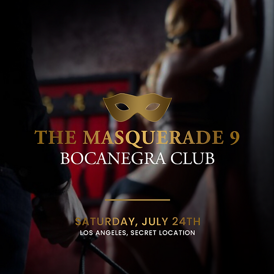 The Masquerade 9