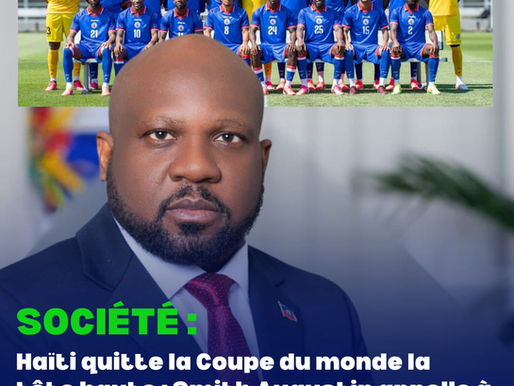 Haïti quitte la Coupe du monde la tête haute : Smith Augustin appelle à bâtir sur les acquis des Grenadiers