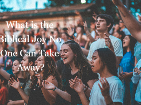 What is the Biblical Joy No One Can Take Away?