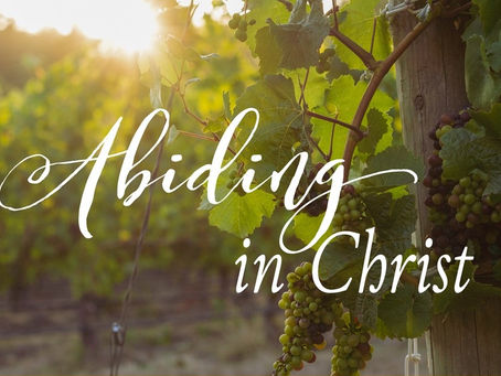 Abide in Christ