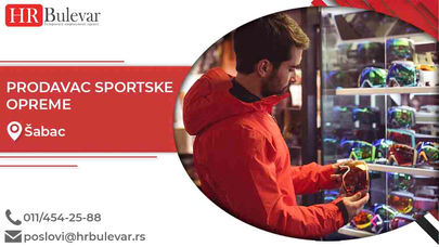 Prodavac sportske opreme | Oglasi za posao, Šabac