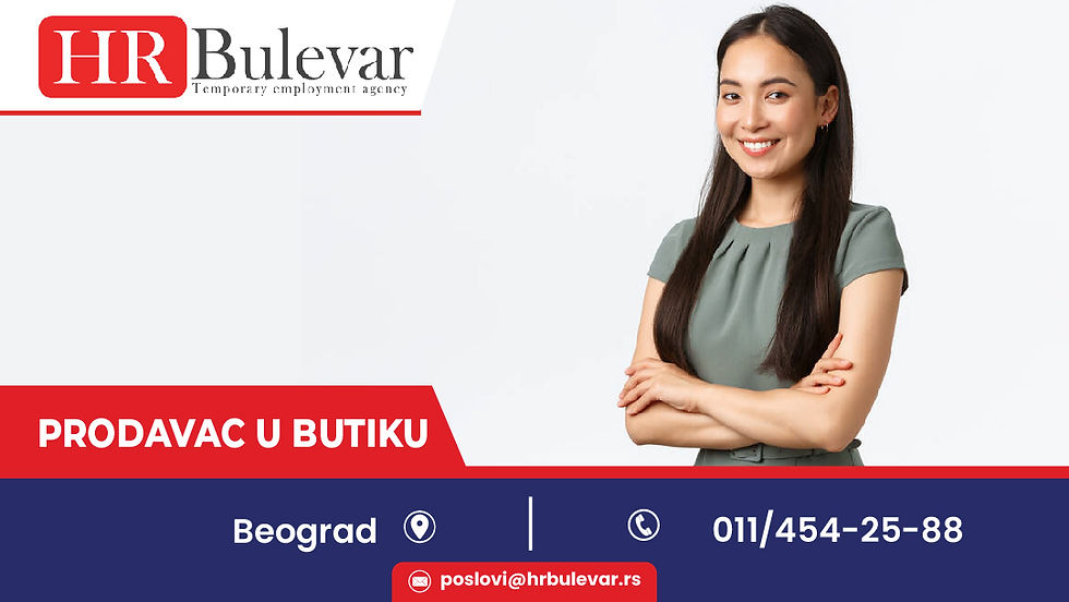 HR Bulevar, Beograd, Poslovi, Prodavac u butiku, Beograd, Srbija