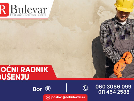 Pomoćni radnik na bušenju | Bor + smeštaj + ishrana, zarada 75.000 rsd.