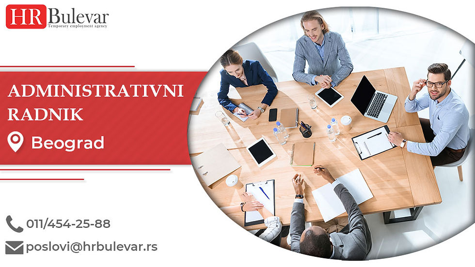 HR Bulevar, Beograd, Poslovi, Administrativni radnik, Oglasi za posao, Beograd, Srbija