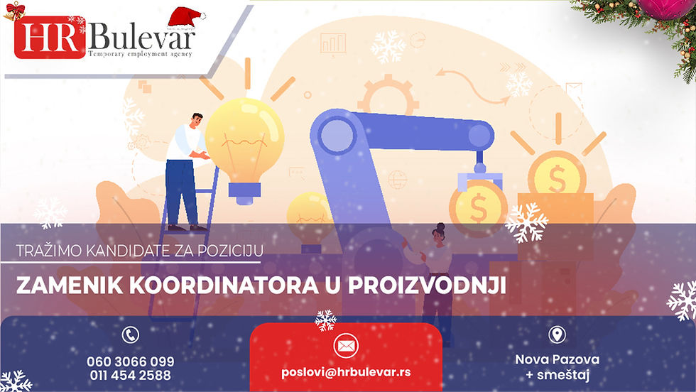 Oglas za posao, Zamenik koordinatora u proizvodnji, Nova Pazova