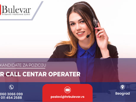 Senior call centar operater | Oglas za posao, Beograd