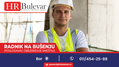 Radnik na bušenju | svi gradovi - Bor + smeštaj + hrana, zarada 75. 000 rsd