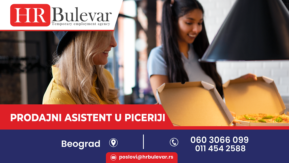 prodajni asistent u piceriji, picerija, prodavac u piceriji, poslovi za studente, poslovi za nezaposlene, poslovi beograd, beograd poslovi, prodavac pice, posao u piceriji, posao sa kupcima, hr bulebar, agencija za zaposljavanje