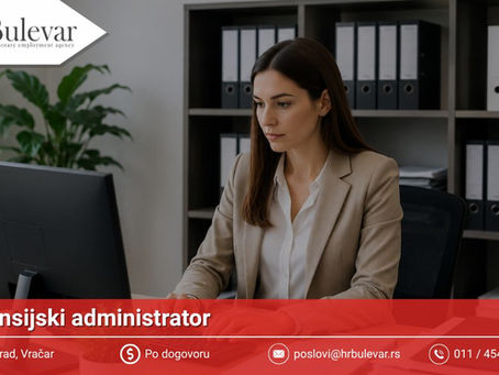 Oglas za posao Finansijski Administrator