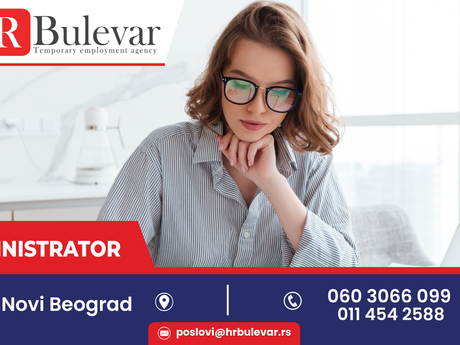 Administrator | Novi Beograd, zarada 70.000 rsd.