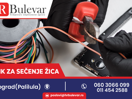 Radnik za sečenje žica | Beograd (Palilula) + 55.000