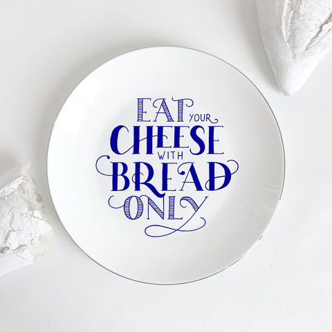Fromage faux pas – Plate #5