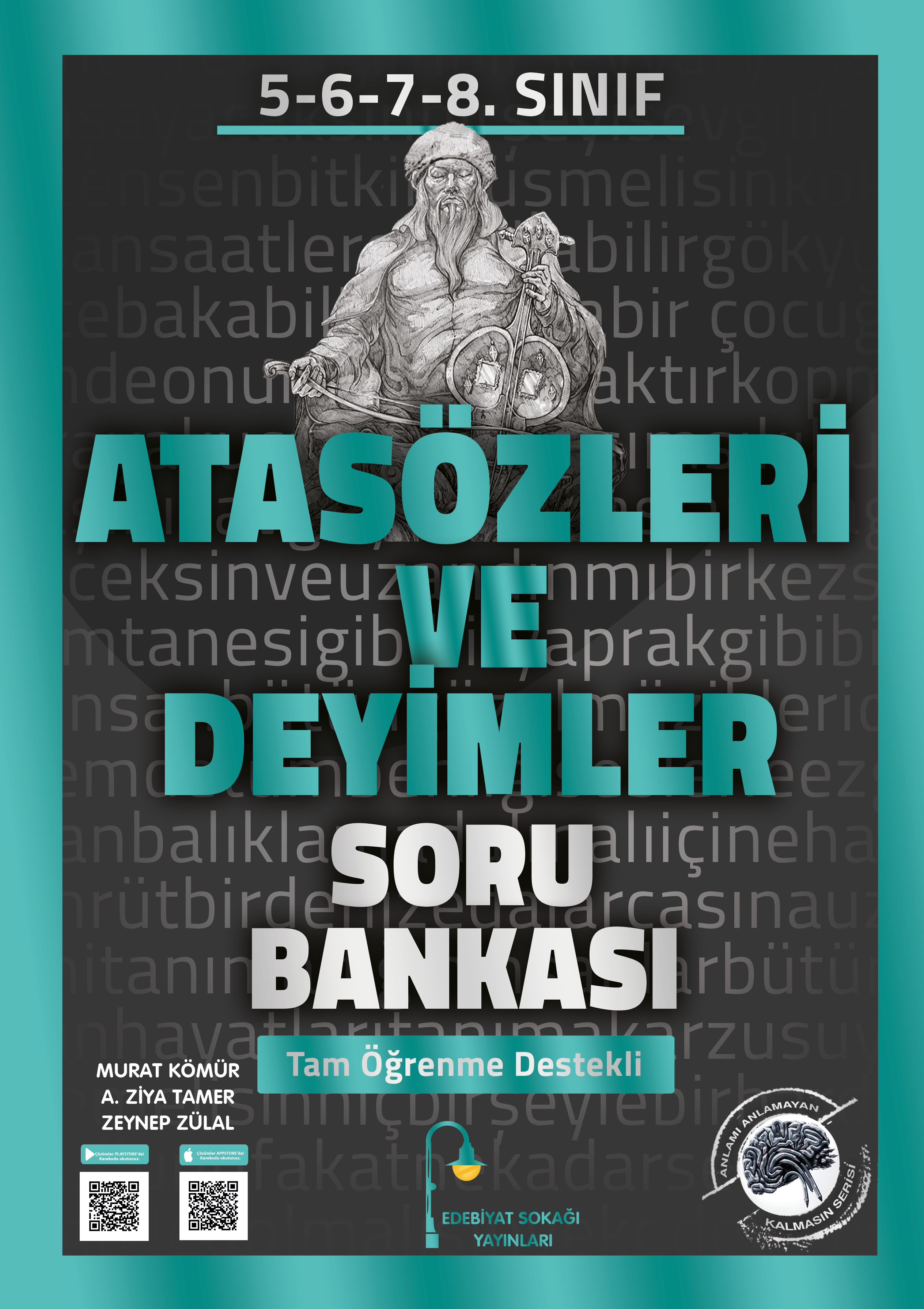 ATASÖZLERİ ve DEYİMLER SORU BANKASI