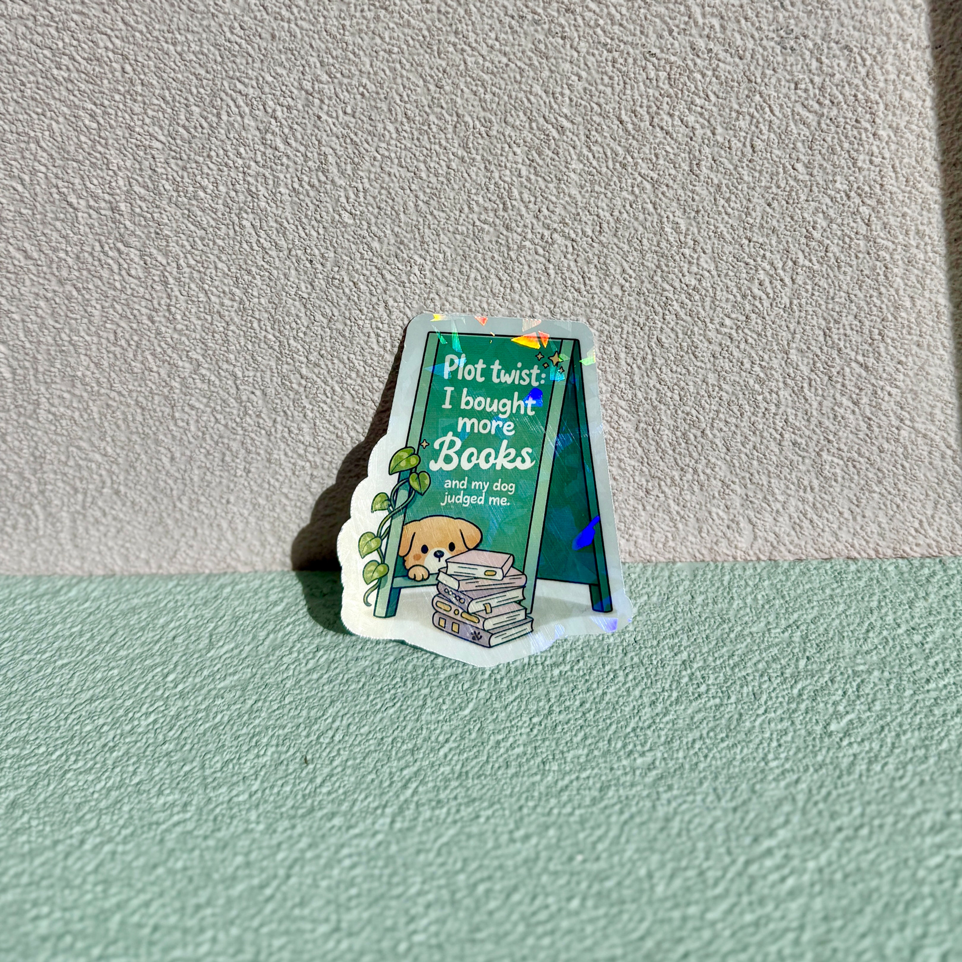 plot twist i bought more books holographic bookish sticker