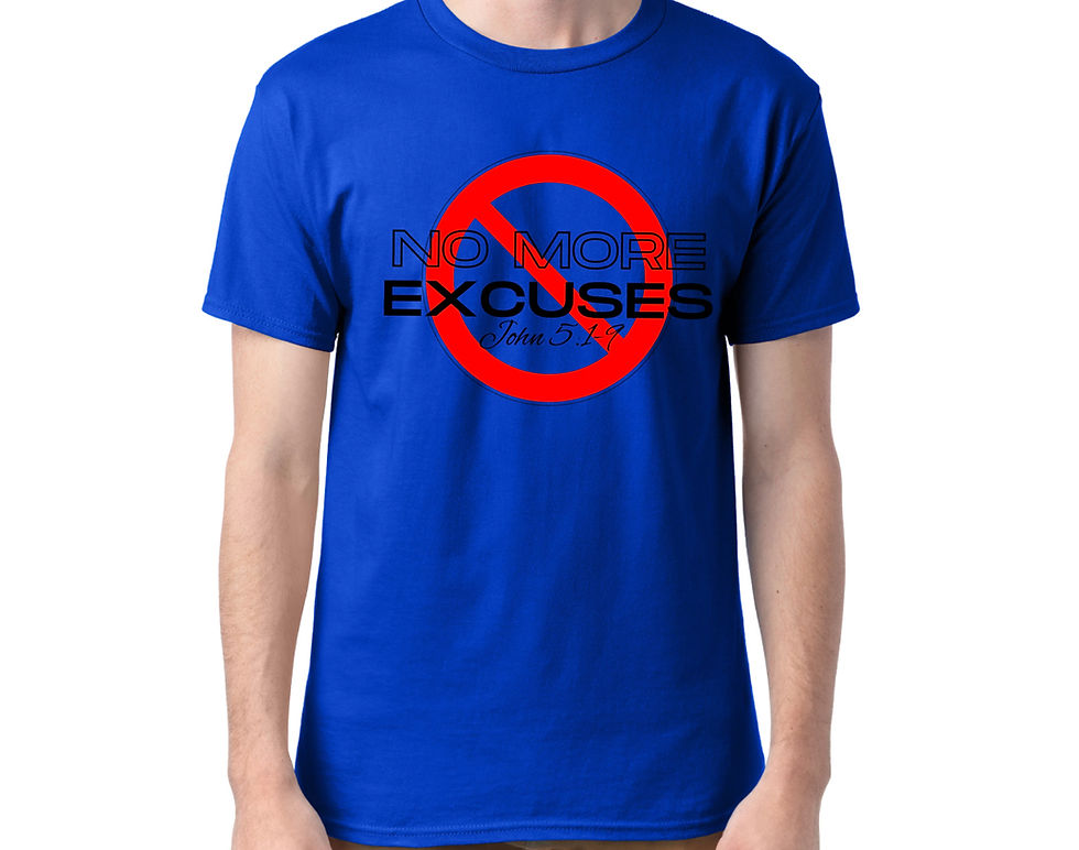No More Excuses