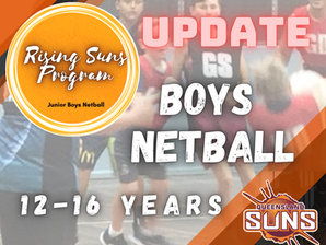 Incredible interest in Rising Suns Program (Junior Boys Netball)