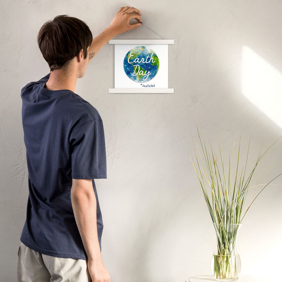 Thumbnail: Poster with hangers - earth day 24x7x365