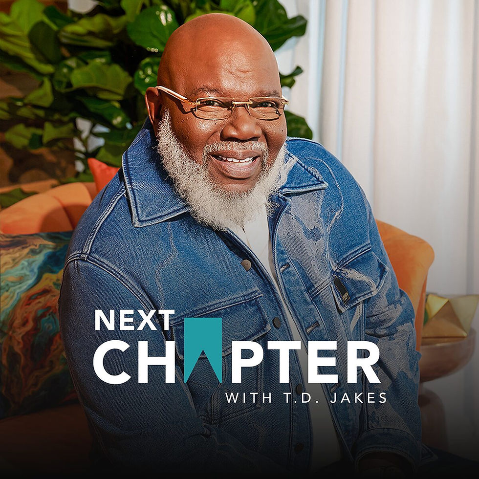 Bishop TD Jakes teams up with iHeart Media to launch new podcast called 'NXT Chapter'