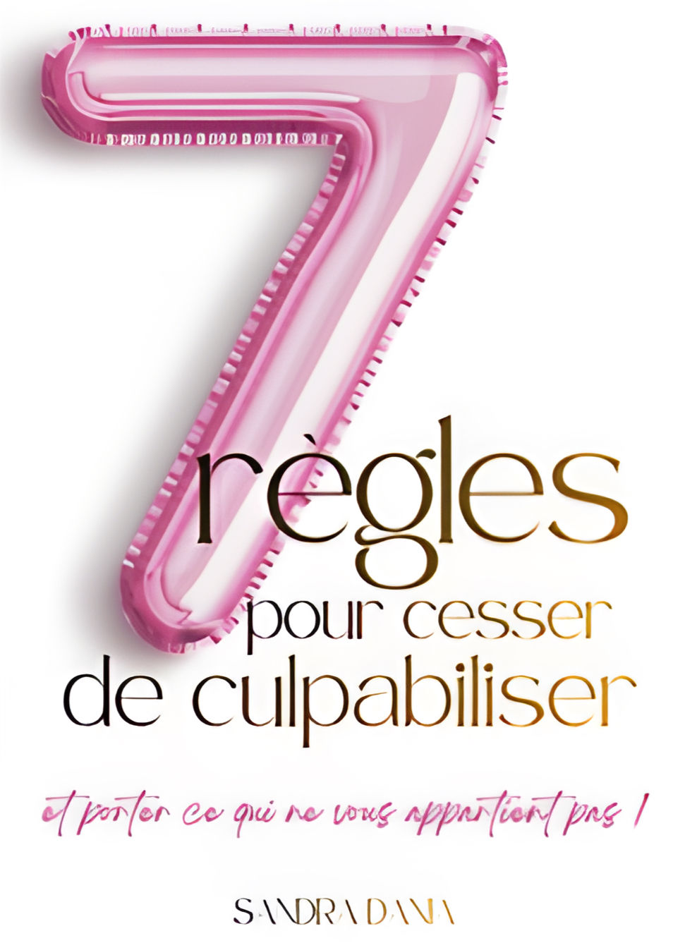 7 règles pour cesser de culpabiliser et porter ce qui ne vous appartient pas !