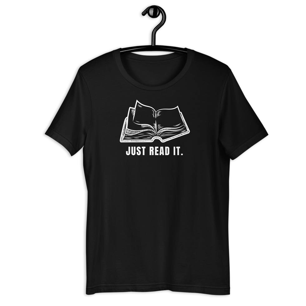 Thumbnail: Just Read It T-Shirt: Reading Shirts
