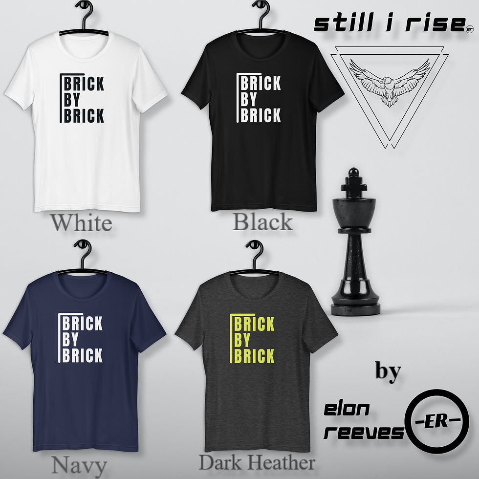 Thumbnail: "Motivational Shirts: Brick By Brick Tee - Elon Reeves Arts