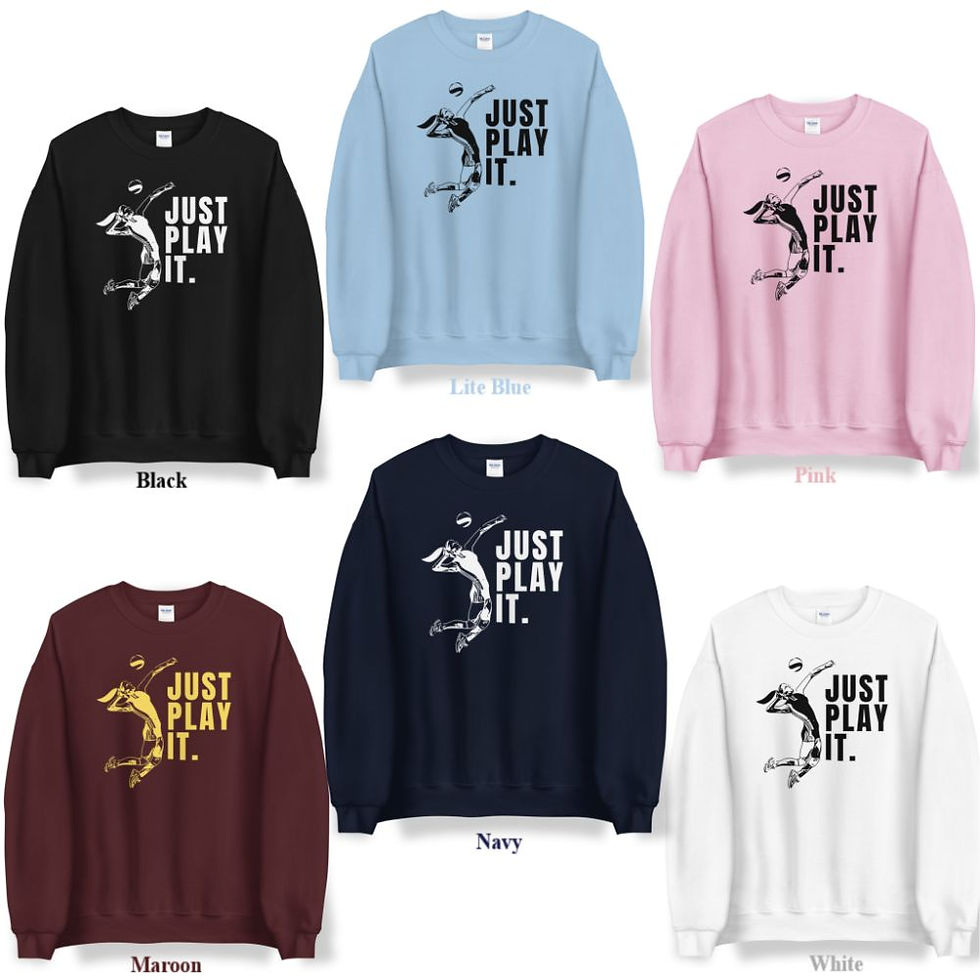 Thumbnail: Volleyball Player Silhouette Sweatshirt: Just Play It