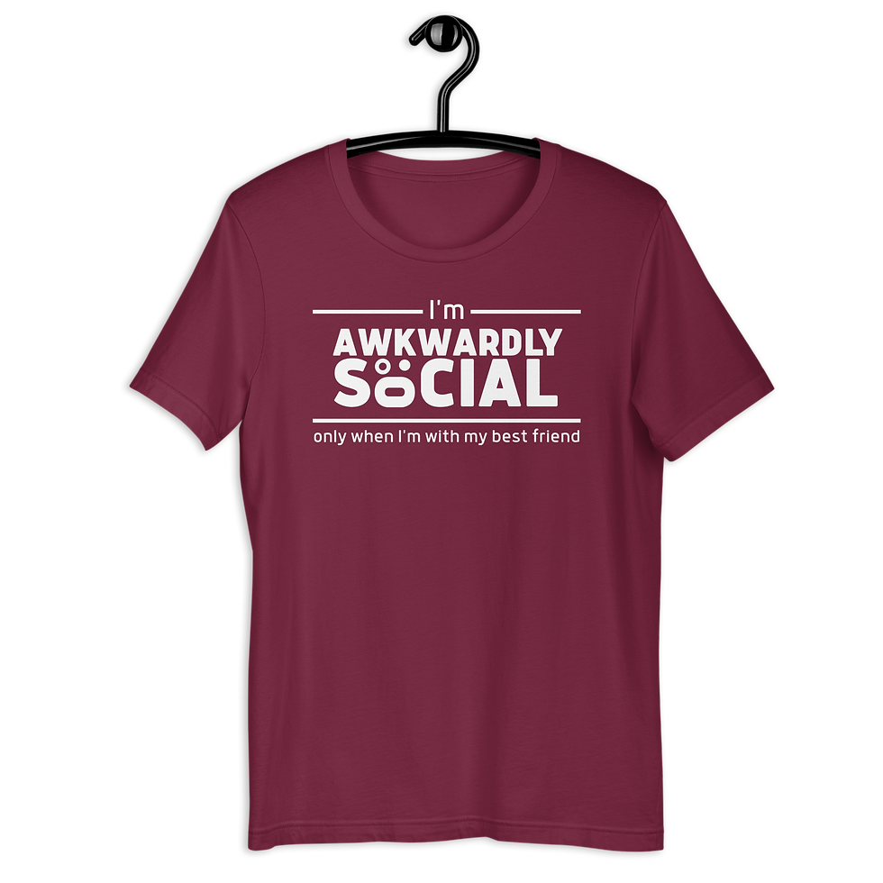 Thumbnail: Im Awkwardly Social Only When With Best Friend Tee A.SAP