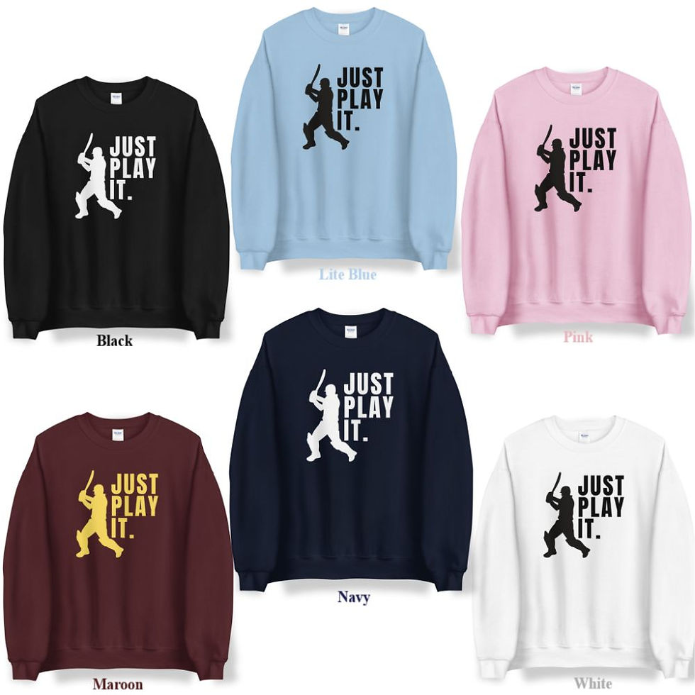 Thumbnail: Cricket and Hockey Sweatshirts: Just Play It
