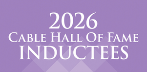 2026 Cable Hall of Fame Honorees