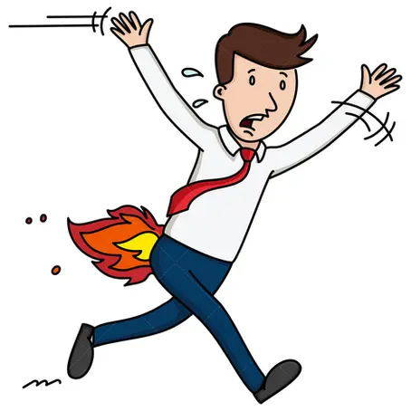 Burn baby burn (help, my ass is on fire)