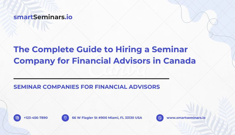 seminar companies for financial advisors